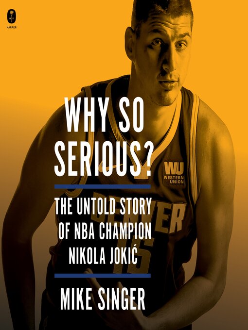 Title details for Why So Serious? by Mike Singer - Wait list